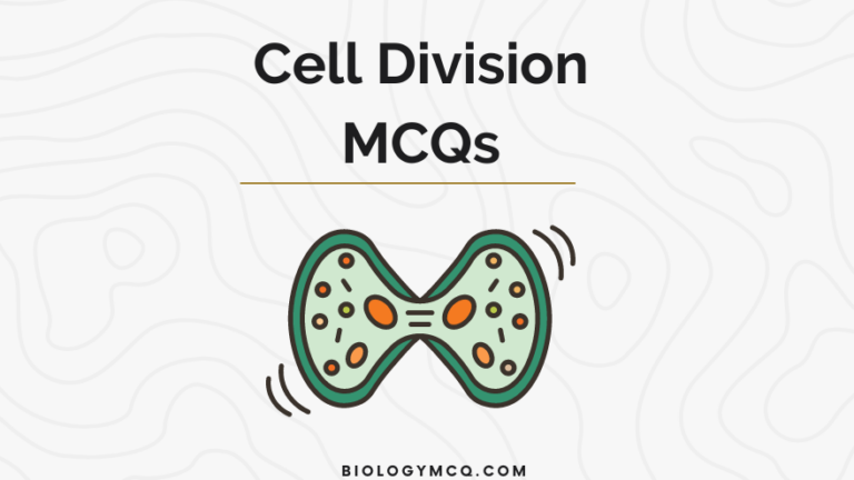 Cell Division MCQs