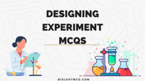 MCQs on Designing Experiment