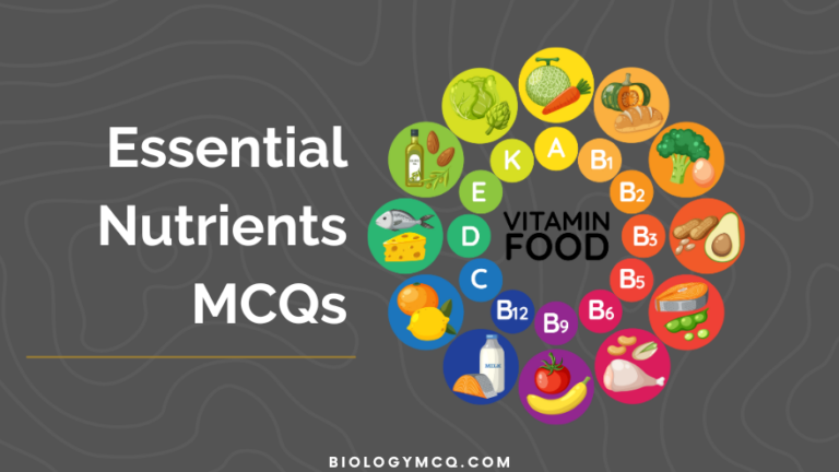 Essential Nutrients MCQs