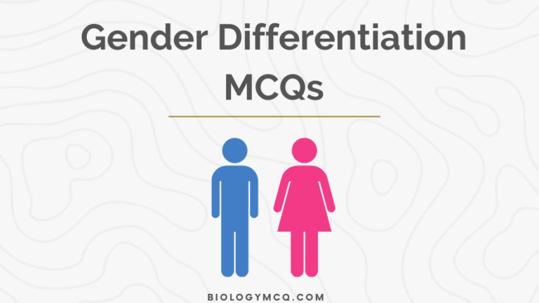 Gender Differentiation MCQs