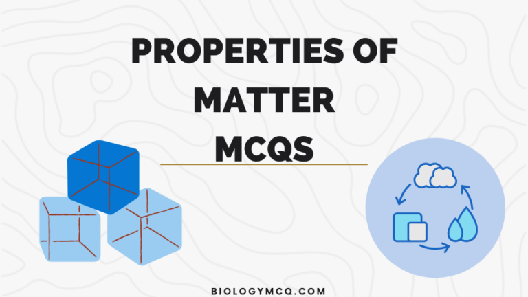 Properties of Matter MCQs