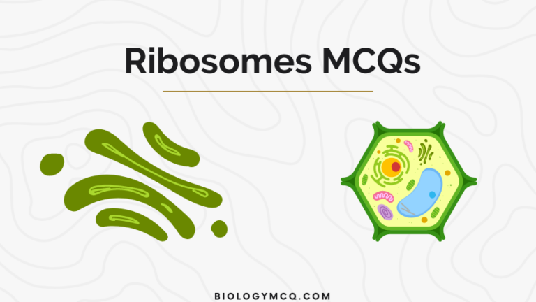 Ribosomes MCQs