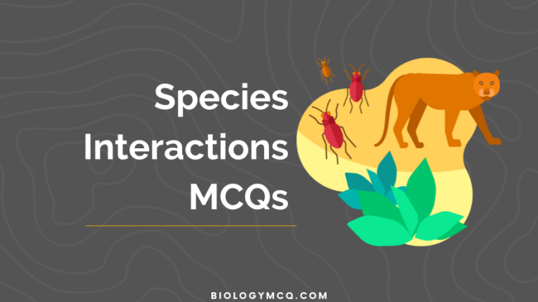 Species Interactions MCQs