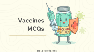 Vaccines MCQs